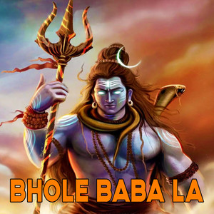 Bhole Baba La