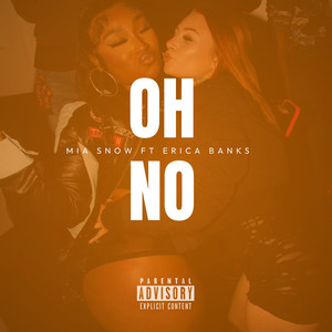 Oh No (Explicit)