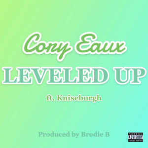 Leveled Up (Explicit)