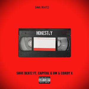 Honestly (Explicit)