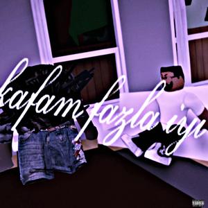 Kafam Fazla İyi. (feat. Emre Bilgin|Explicit)