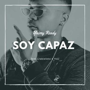 Soy Capaz (feat. Grabieleto e Yosi)