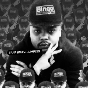 trap house jumpin (feat. bingo 216, young trap & fastlife dre) (Radio Edit|Explicit)