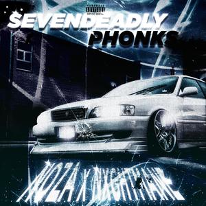 SEVENDEADLY PHONKS