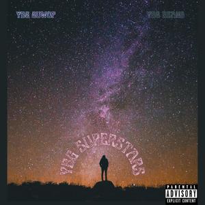 YBG Superstars (Explicit)