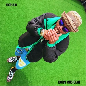 Born Musician (Explicit)