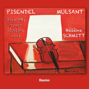 Florentine Mulsant & Pisendel: Works for Violin