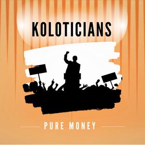 Koloticians (Explicit)