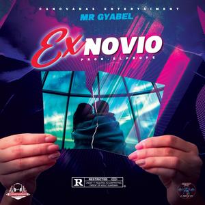 EX NOVIO (Explicit)