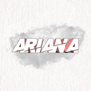 Ariana (Explicit)