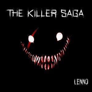 The Killer Saga (Explicit)