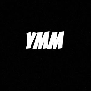 YMM ANTHEM (feat. Raxksin & YMM LIL MOE) (Explicit)