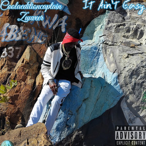 It Ain't Easy (Explicit)