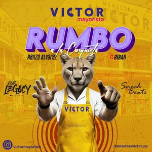 Rumbo a la Conquista (feat. Renzo Alvarez & Snech Beats)