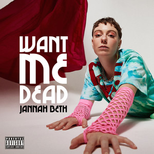 Want Me Dead (Explicit)