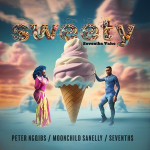 sweety (sevenths take) [Explicit]