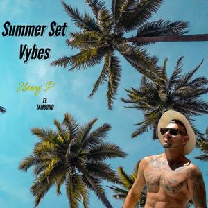 SUMMER SET VYBES (feat. IAM80HD)