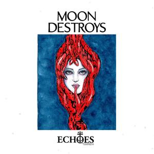 Echoes (The Empress)