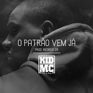 O Patrão Vem Já (Instrumental)
