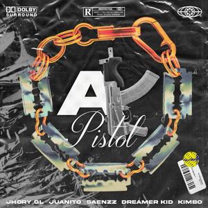 AK PISTOL (feat. DREAMER KiD & Kimbo) [Explicit]