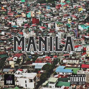 Manila (Explicit)