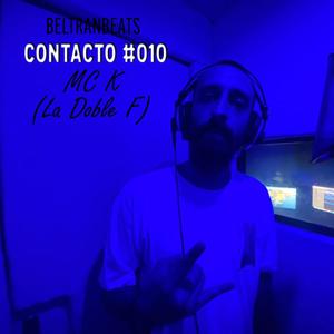 Contacto 010 (feat. Mc K) (Explicit)