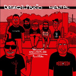 Séculos Escuros I I I "Ilusión"