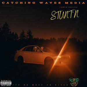 Stunt'n (Explicit)