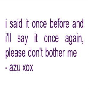 Please Don't Bother Me (Explicit)