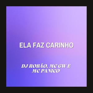 Ela Faz Carinho (Explicit)