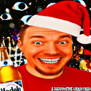 A DADDYOFIVE CHRISTMAS (feat. Lil daemonicus) (Explicit)
