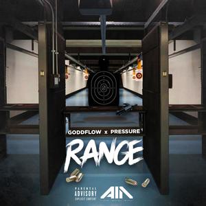 Range (feat. Pressure) [Explicit]