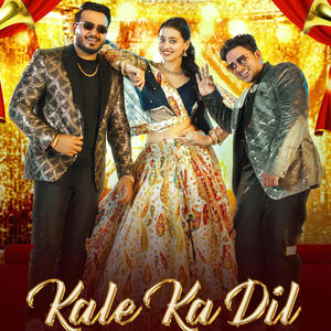 Kale Ka Dil (feat. AJ, Chaudhary Sahab & Kashika Sisodia)