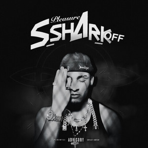 Pleasure Ssharkoff (Explicit)