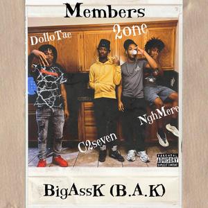 Big Ass K (B.A.K) (feat. Dollo Tae, C2seven & Ngh Mere) [Explicit]