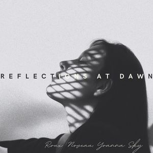 Reflections at Dawn (A Soft Place to Fall)