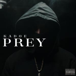 Prey (Explicit)