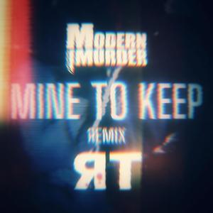 Mine To Keep (feat. Rhythmic Thoughts) [RT Remix]