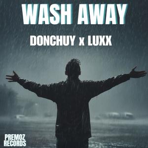 Wash Away (feat. Luxx)