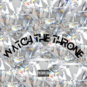 Watch the Throne (Explicit)