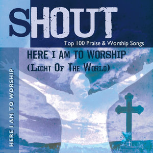 Here I Am To Worship (Light of the World - Demonstration - Performance)