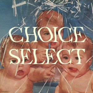 CHOICE SELECT (2023 Remastered Version)