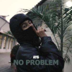 No Problem (Explicit)