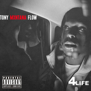 Tony Mxntana Flow (Explicit)