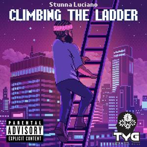 Climbing The Ladder (Explicit)