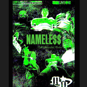 NAMELESS: THE ABOUNDED RADIO (Explicit)