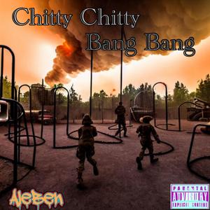Chitty Chitty Bang Bang (Explicit)