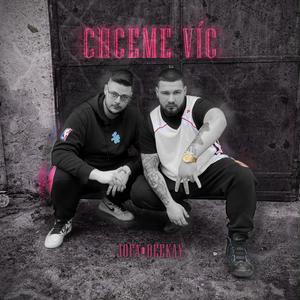 Chceme víc (feat. Jofa) (Explicit)