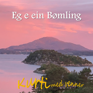 Eg e ein Bømling