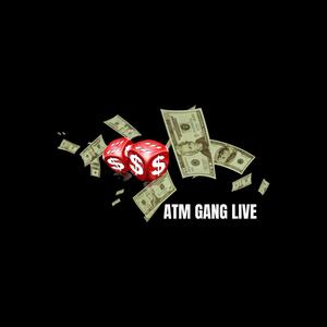 ATM GANG LIVE (Live) [Explicit]